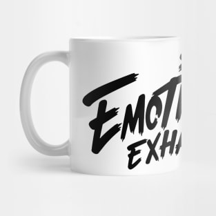 Beautiful Bastard Merch Emotionally Exhausted Mug